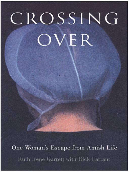 Title details for Crossing Over by Ruth Irene Garrett - Available